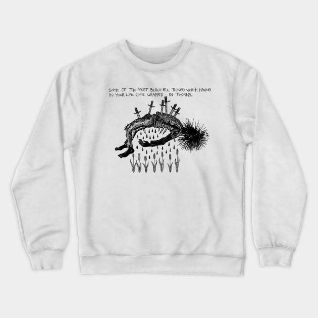 THORNS Crewneck Sweatshirt by fear my nerves